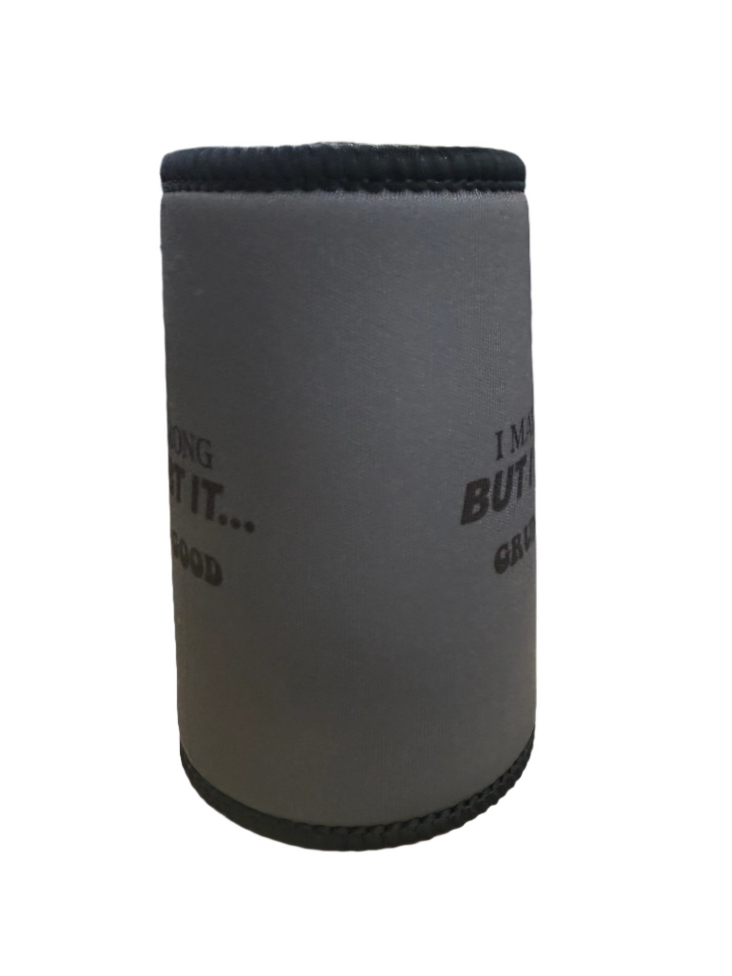 I May Be Wrong But I Doubt It - Stubby Holder