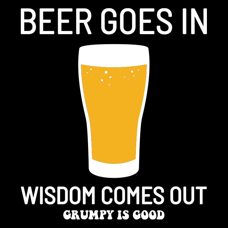 Grumpy Is Good Beer Goes In tee print detail